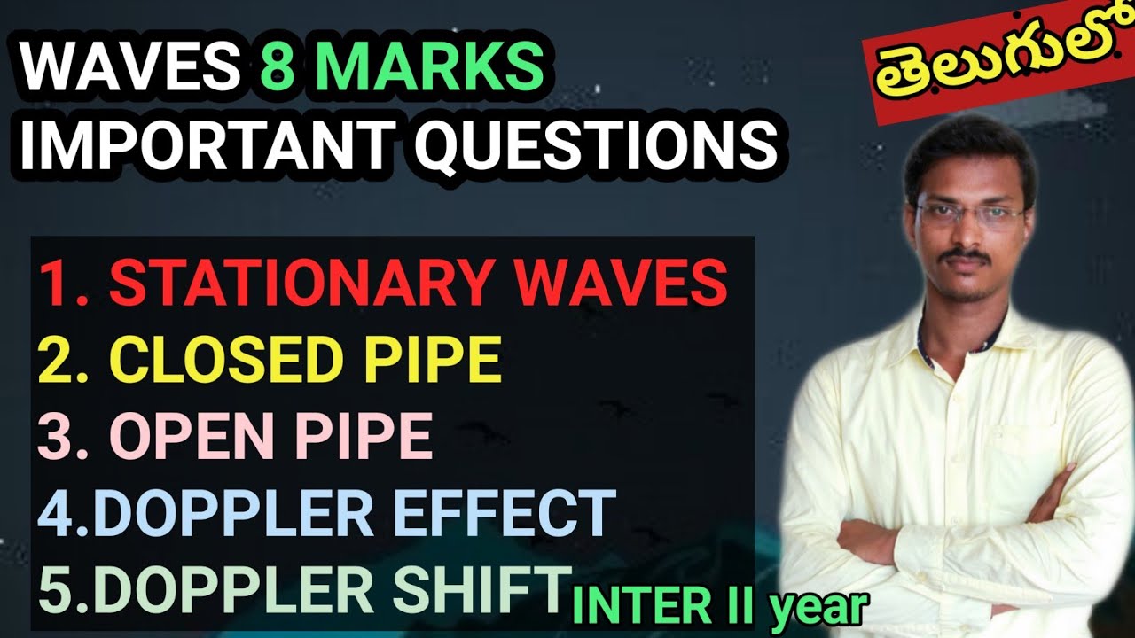 PHYSICS WAVES CHAPTER EXPLAIN IN TELUGU || INTER 2ND YEAR PHYSICS IPE 2021