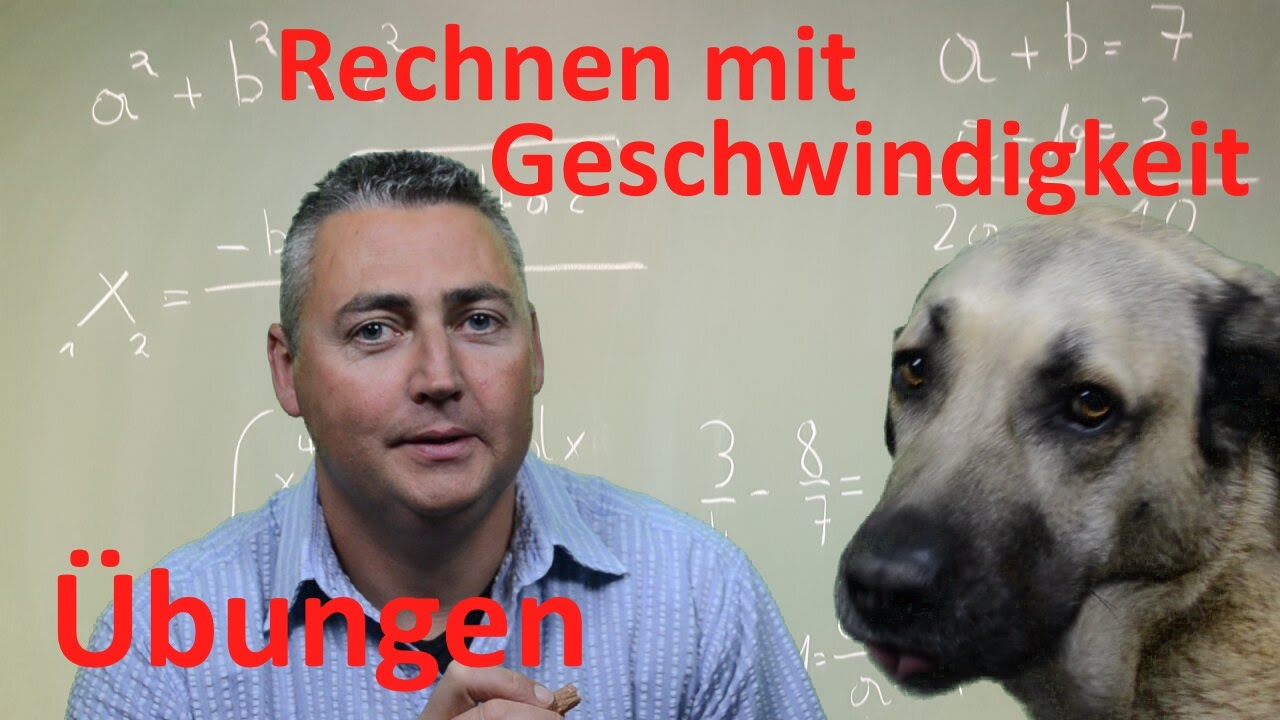 Rechnen mit Geschwindigkeit Übungsvideo Strecke, Zeit, Geschwindigkeit