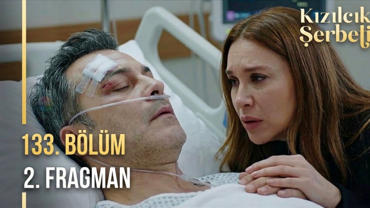 Kızılcık Şerbeti 133. B&ouml;l&uuml;m 2. Fragman