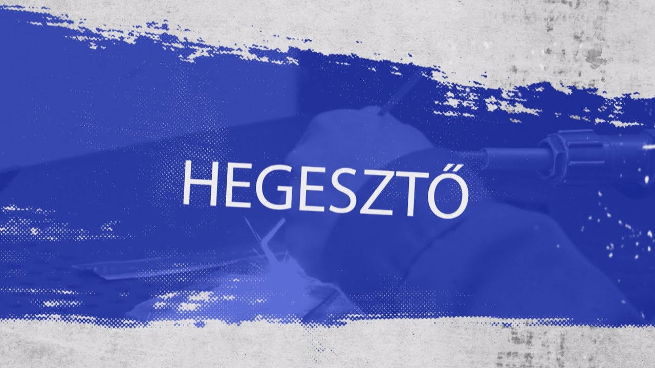 Tatabányai Szakképzési Centrum - HEGESZTŐ