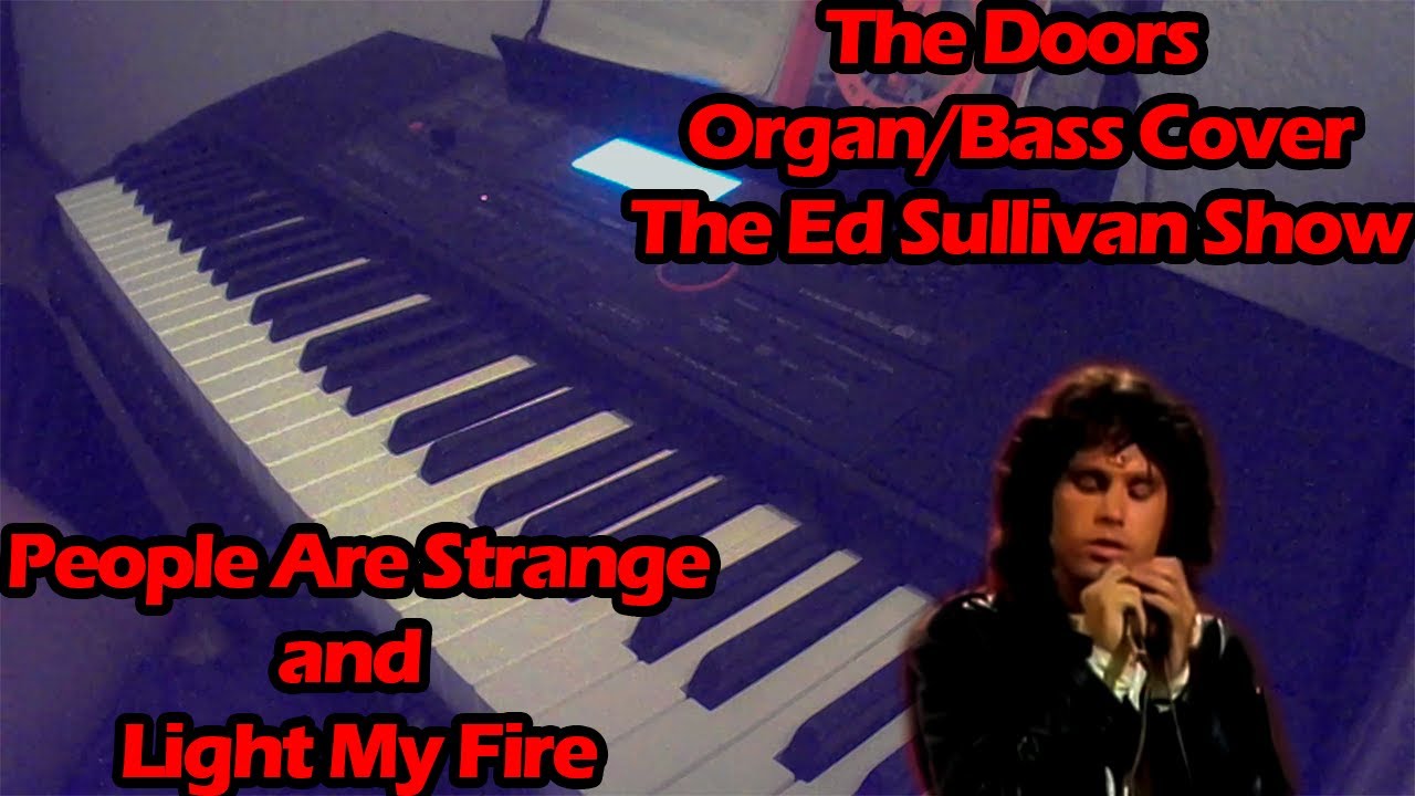 The Doors Organ/Bass Cover The Ed Sullivan Show