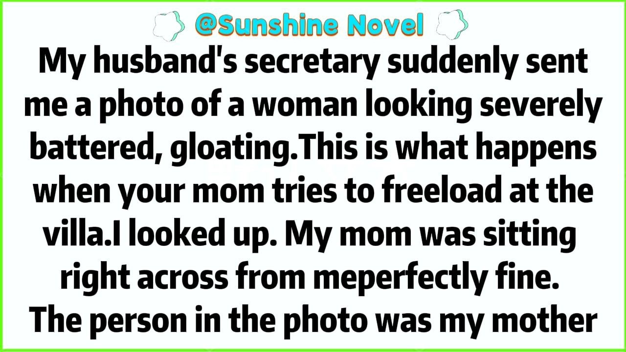 My husband's secretary suddenly sent me a photo of a woman looking severely battered, gloating.