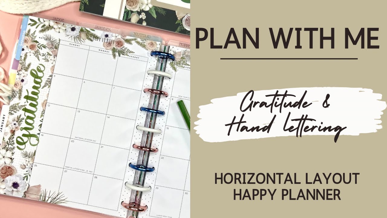 PLAN WITH ME | HORIZONTAL GRATITUDE & HAND LETTERING PLANNER | JANUARY MONTHLY VIEW | HAPPY PLANNER
