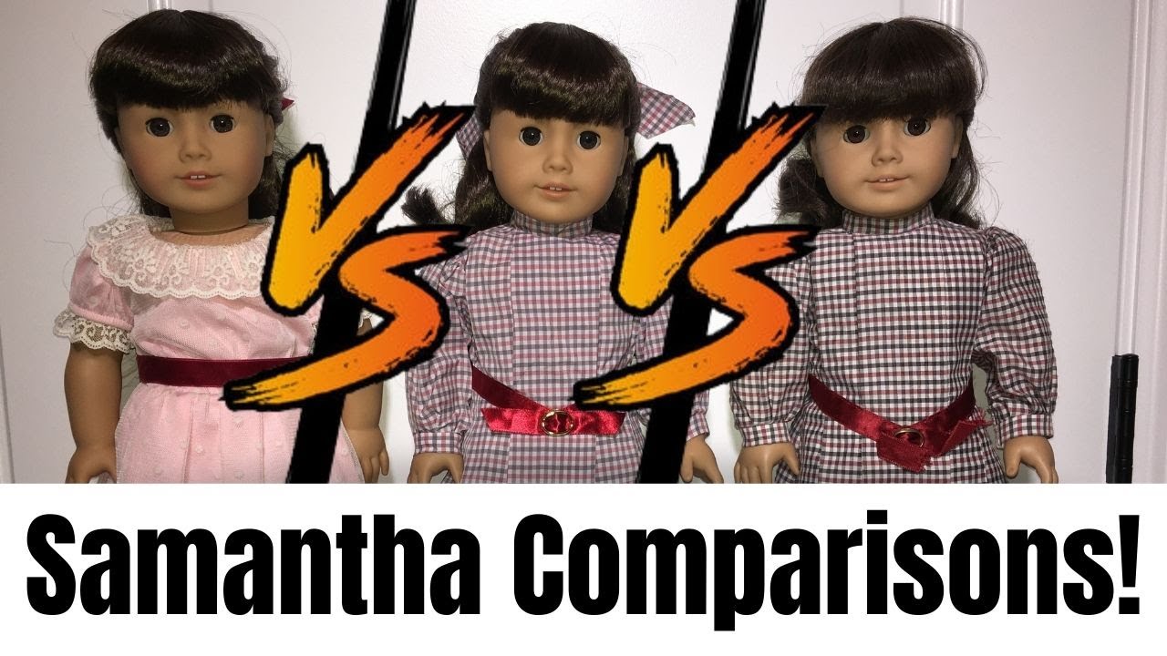 35th Anniversary Samantha Comparison! ~BeForever Samantha, Pleasant Company Samantha (American Girl)