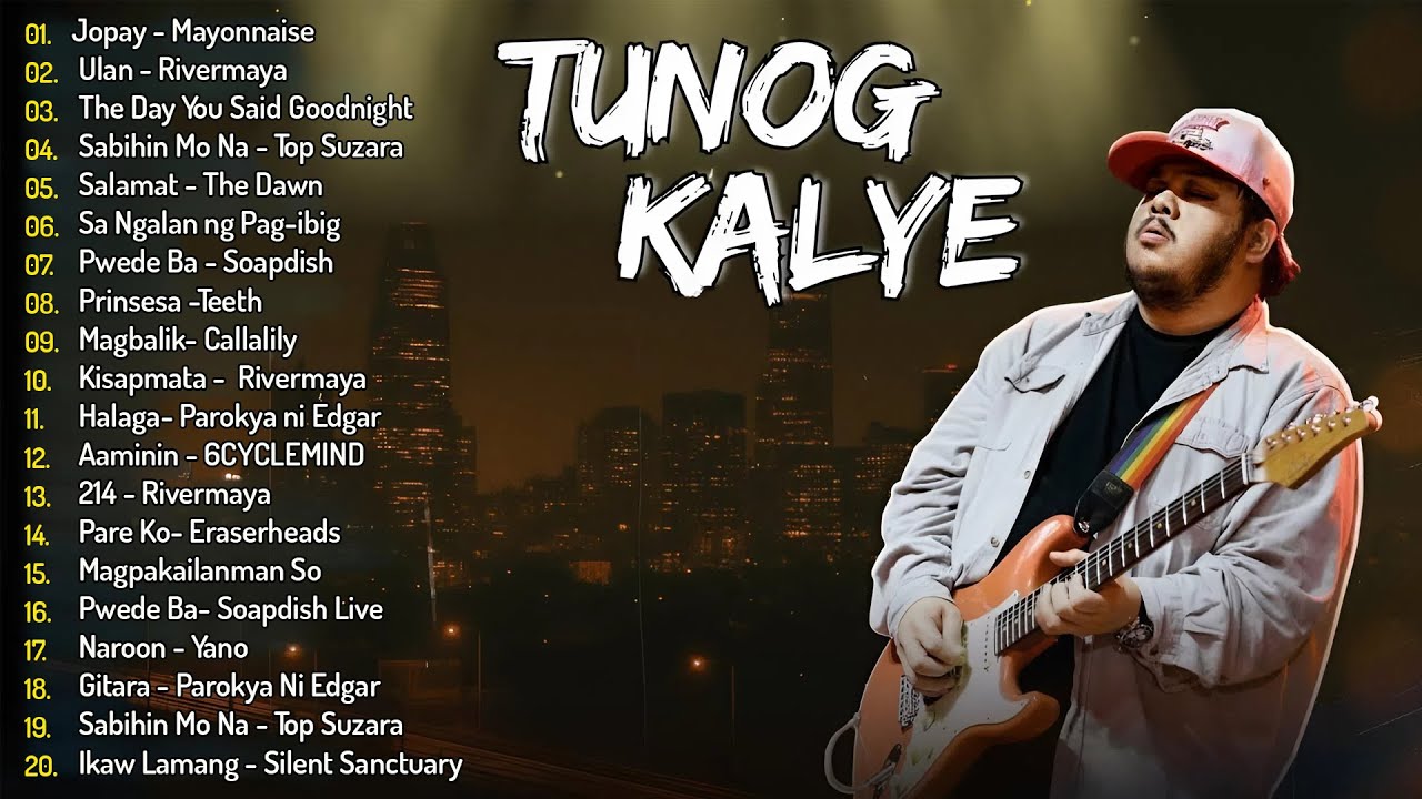 Jopay - Mayonnaise , Tunog Kalye Songs 90s - Parokya ni Edgar, Siakol, Callalily, Eraserheads, Hale