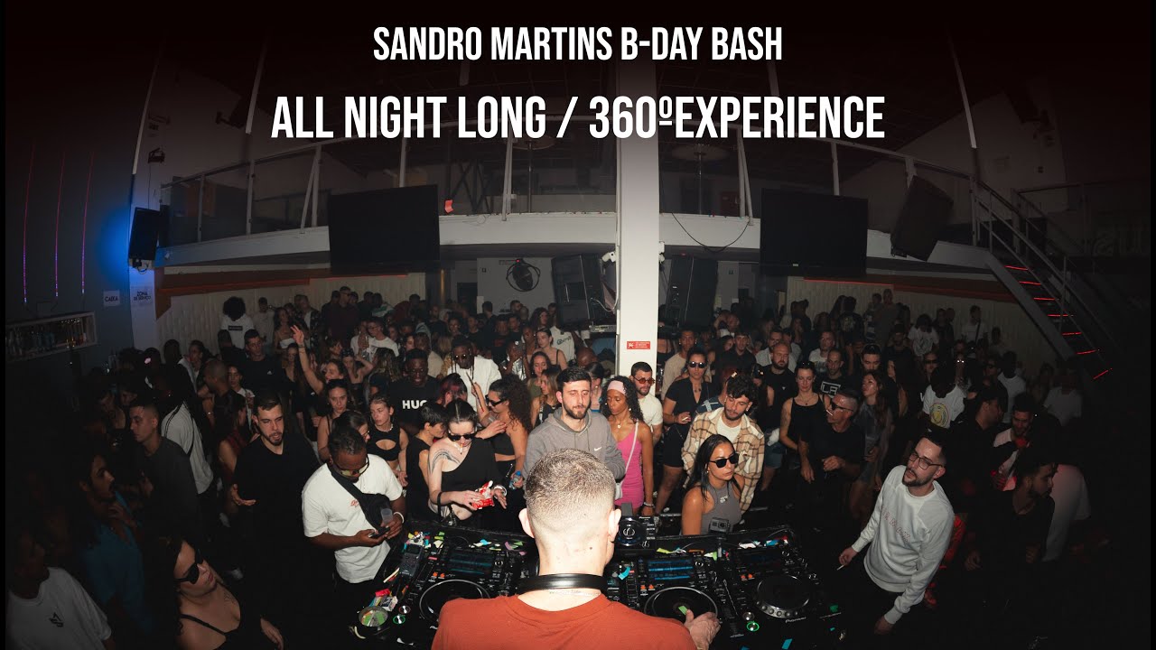 Sandro Martins All Night Long - 360ºExperience @ Infinity Club (Sintra - Lisboa) PT - 29 11 2024