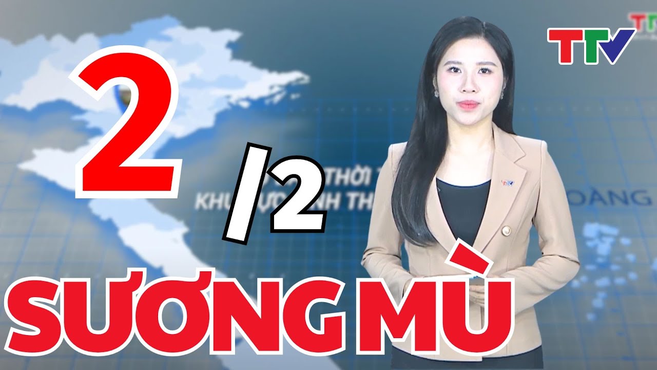 Bản tin Dự báo thời tiết Thanh Hóa đêm 1 ngày 2/2/2026 | Bản tin cảnh báo thiên tai | Thanh Hóa
