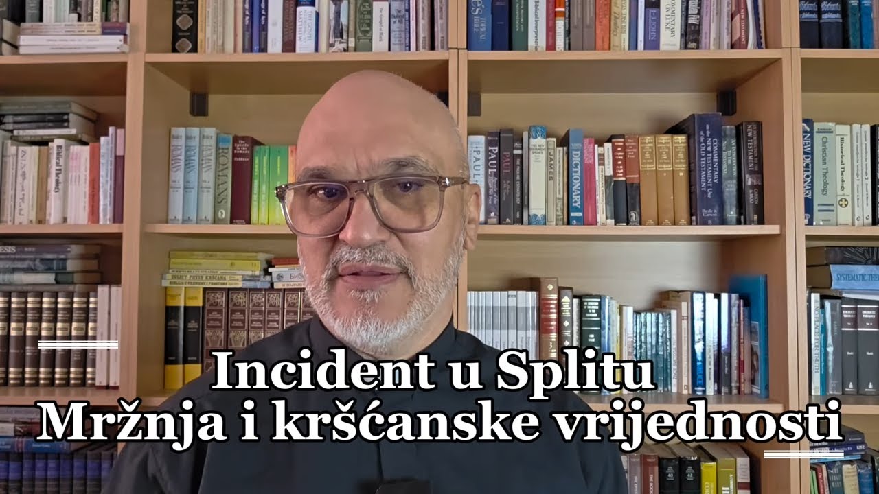 Incident u Splitu - mržnja i kr&scaron;ćanske vrijednosti 