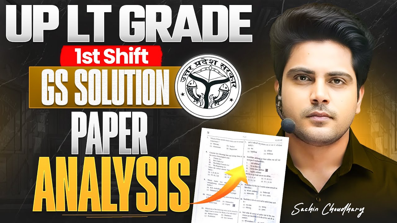 UP LT GRADE 1st Shift GS Solution Paper Analysis ✅ by Sachin choudhary live 5pm