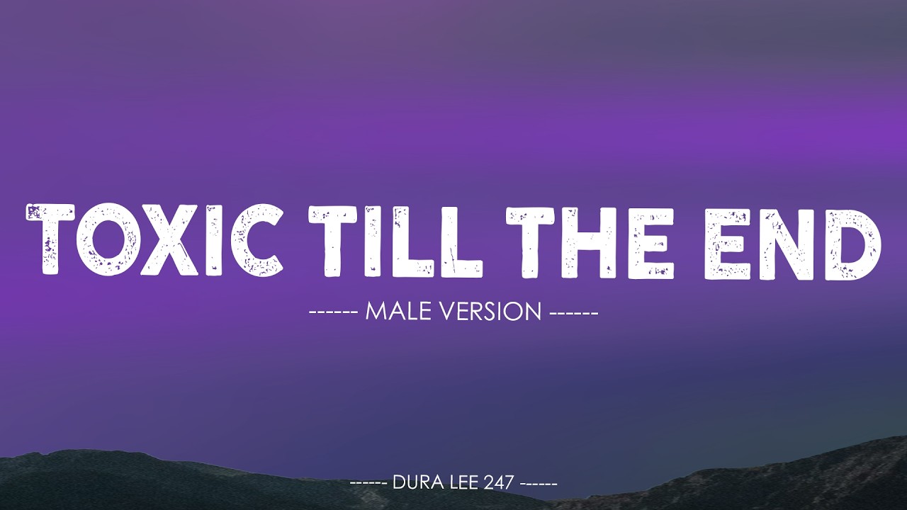 Toxic Till The End - ROSÉ - Cover | DL 247 - Male Acoustic Remake (Lyrics)