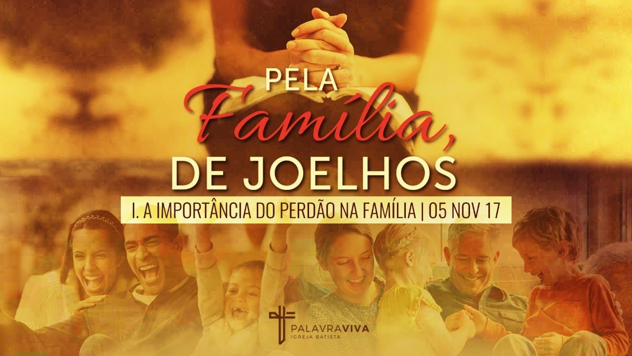 A importância do perdão na família