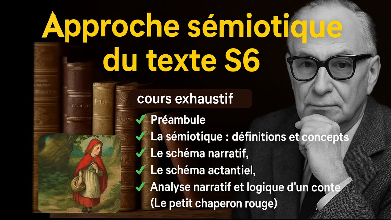 Approche sémiotique du texte S6 : cours complet ( + exemple d'analyse sémiotique d'un conte .