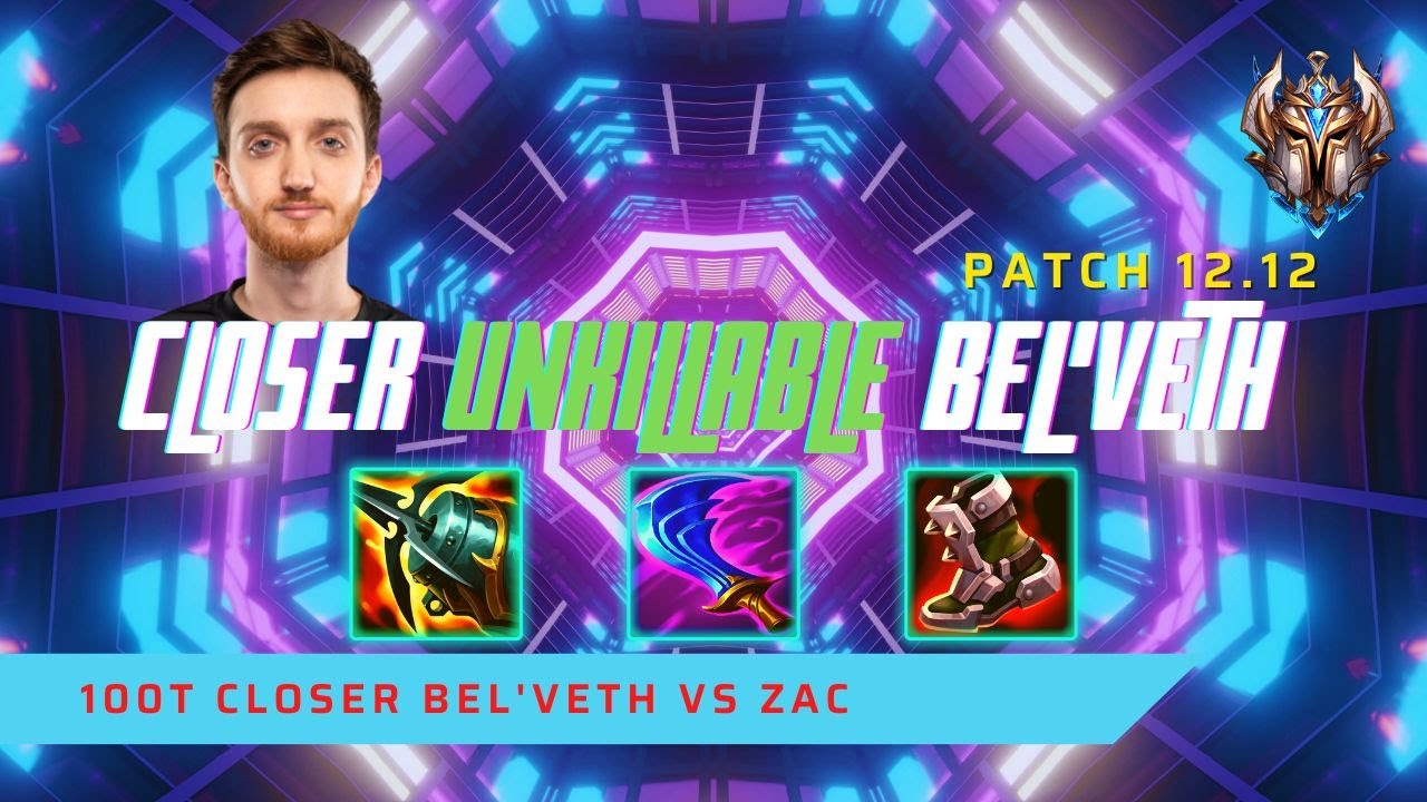 CLOSER UNKILLABLE (12/0) BEL'VETH! - 100T Closer Plays Bel'Veth Jungle vs Zac! | LoL Patch 12.12