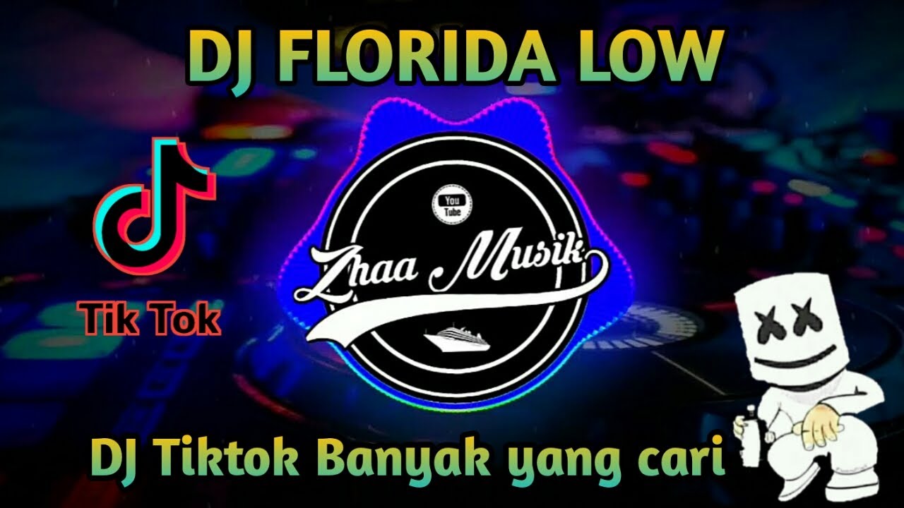 DJ FLORIDA LOW LOW LOW REMIX TIKTOK TERBARU 2021 🎶TIKTOK VIRAL BANYAK YANG CARI