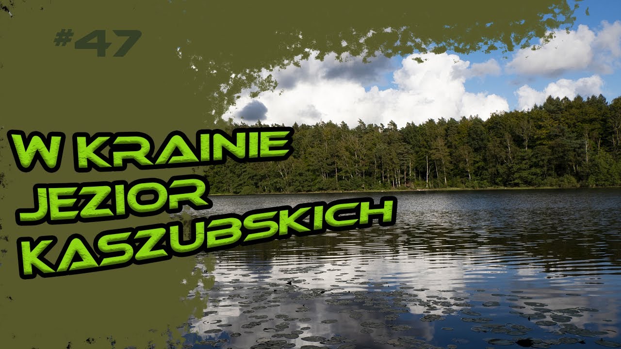 W krainie jezior kaszubskich  #kaszuby #bushcraft #hike #blog