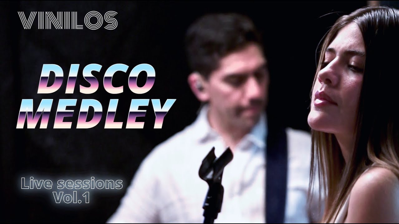 Vinilos - Live Sessions Vol.1 - Disco Medley (Gloria Gaynor, Candi Staton, Donna Summer, etc).