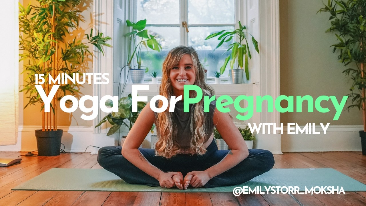 15 MINUTE PREGNANCY YOGA