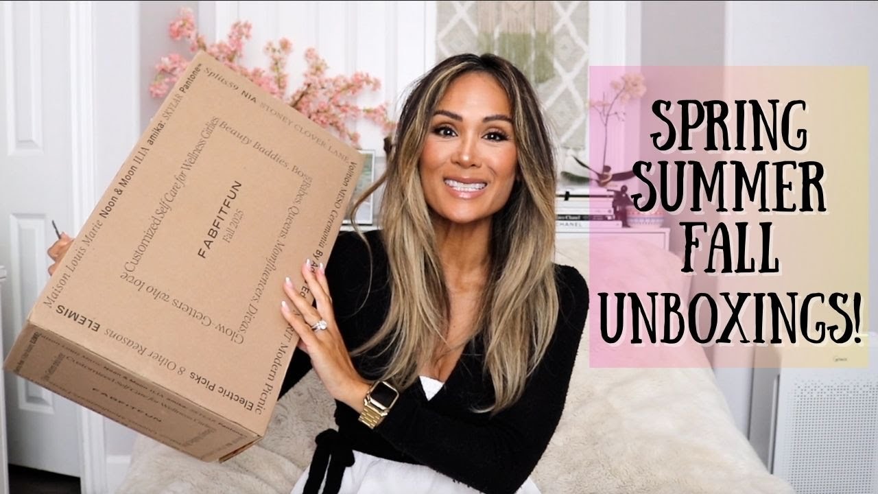 FabFitFun Unboxing 2025 | Spring Summer and Fall! ✨All 3 boxes✨