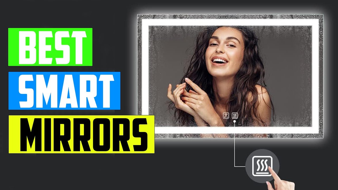 The 5 Best Smart Mirrors of 2025