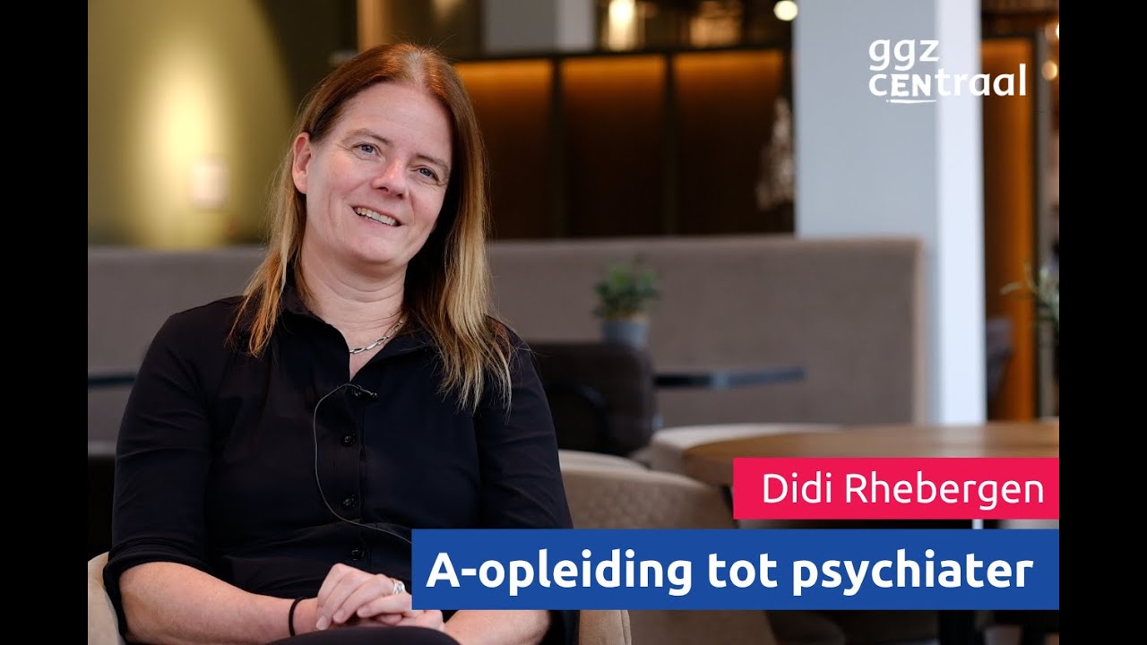 A-opleider Didi Rhebergen vertelt over het opleidingsklimaat bij GGz Centraal
