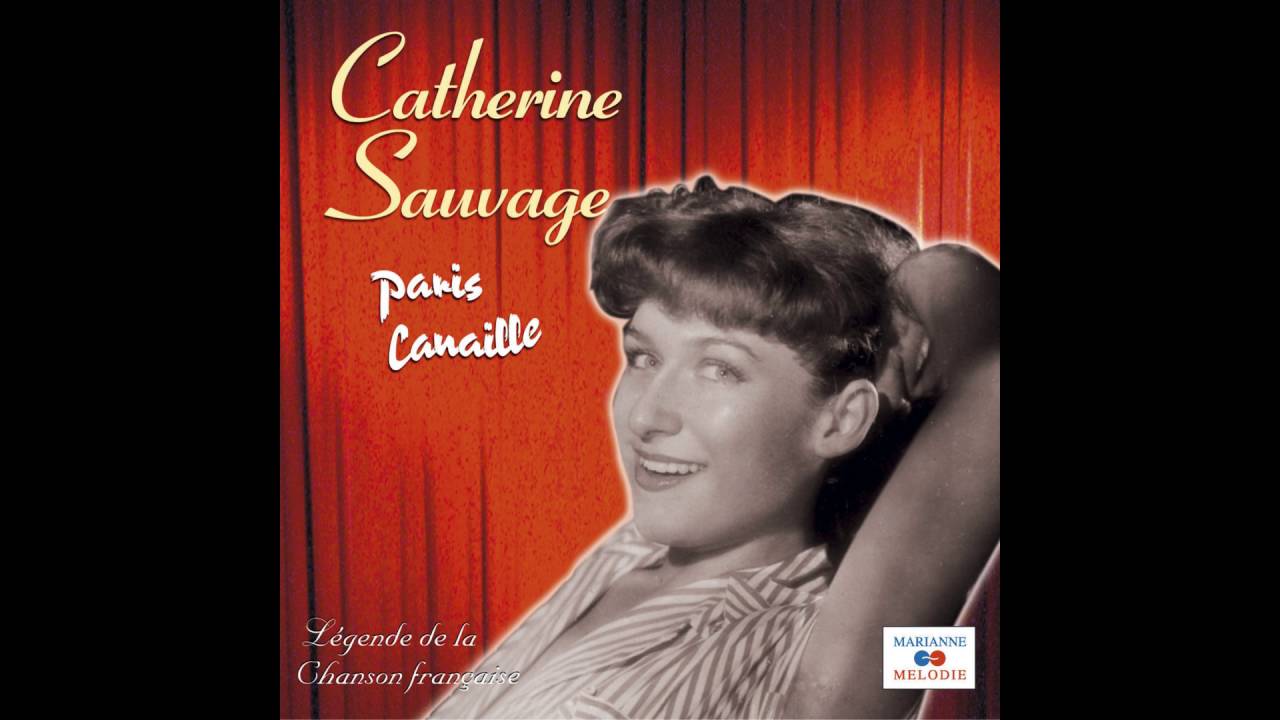 Catherine Sauvage - Paris canaille