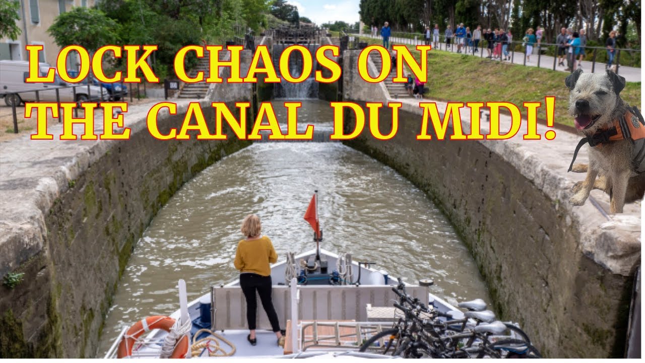 LIVE ABOARD SAILING YACHT TO THE CANAL DU MIDI - LOCK CHAOS