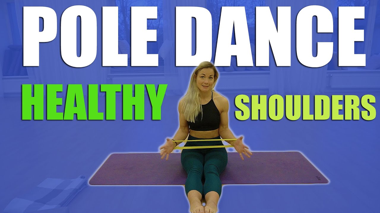 POLE DANCE HEALTHY SHOULDERS (Injury prevention)