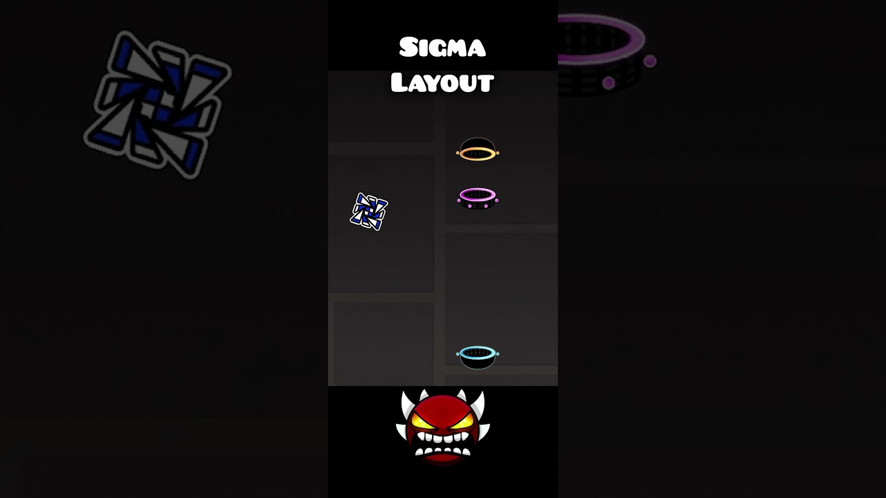 SIGMA LAYOUT #geometrydash #sync