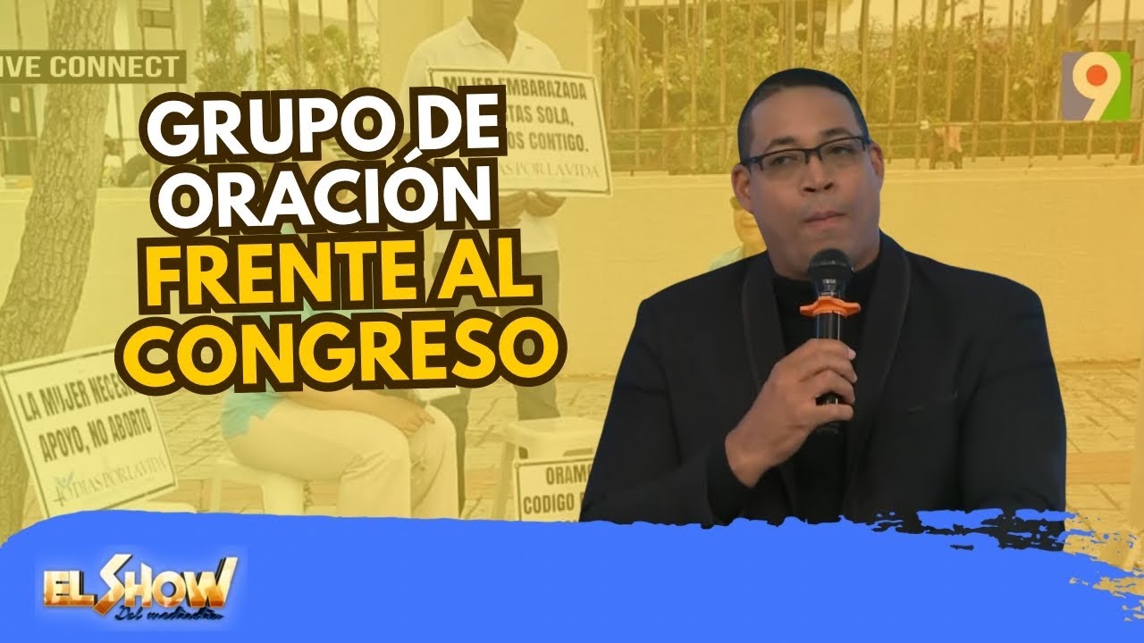 Grupo de oración frente al congreso | ESM