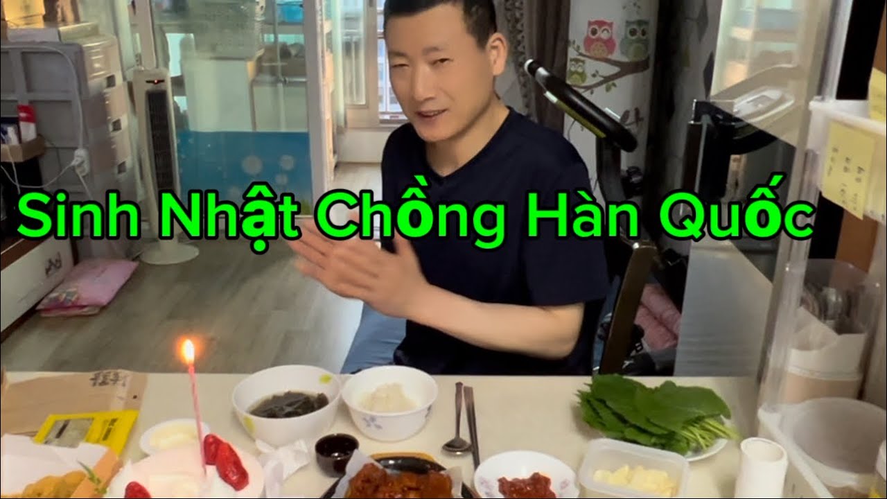 (P163) Tổ Chức Sinh Nhật Chồng Hàn Quốc Đơn Giản Và Dạo Chơi