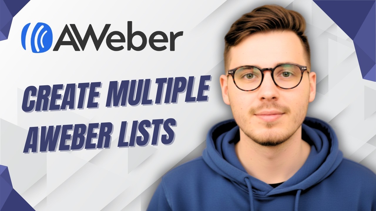 How To Create Multiple Aweber Lists [2026 Guide]