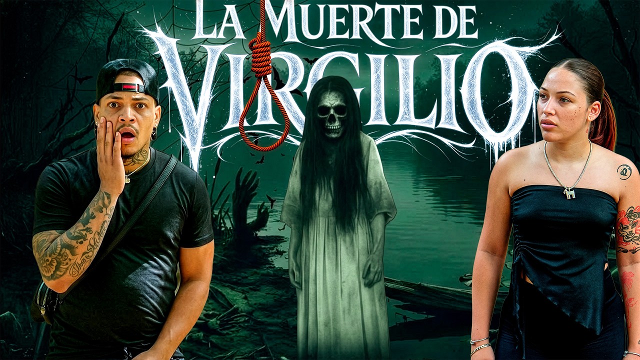 LA MUERTE DE VIRGILIO “PELÍCULA DE TERROR” LA SOGA 😱