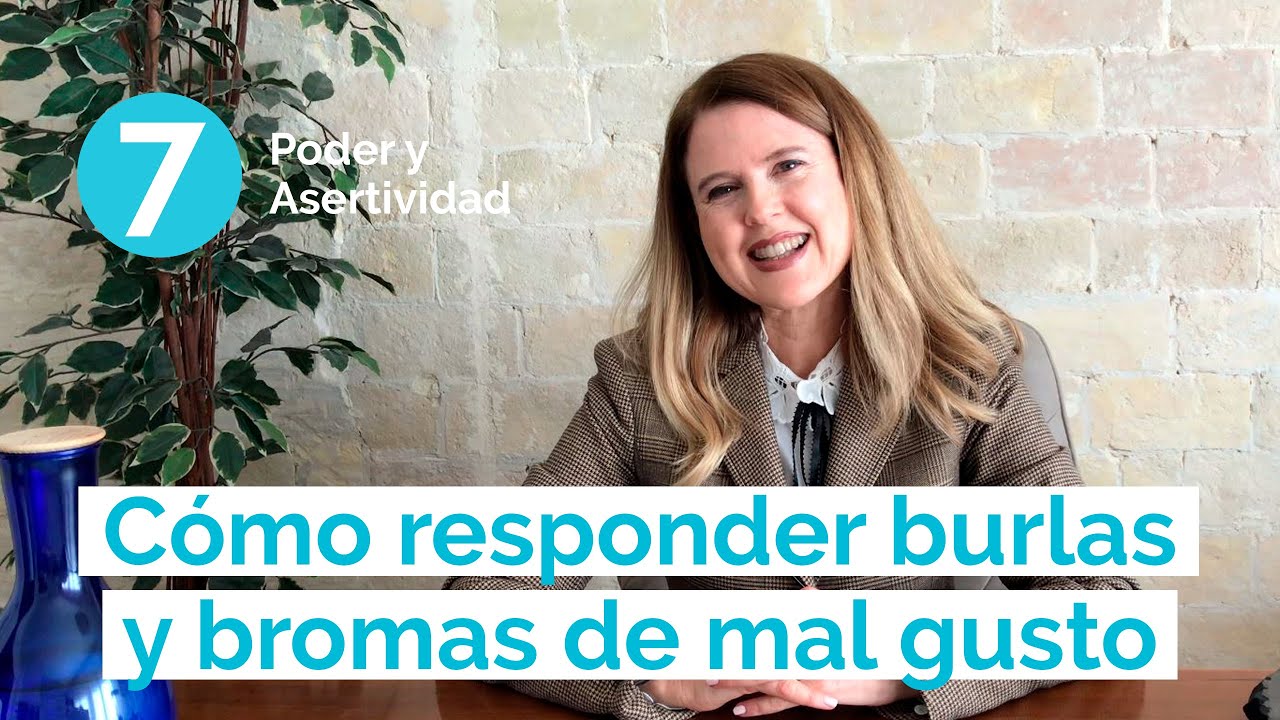 Poder y Asertividad: Cómo RESPONDER BURLAS y BROMAS DE MAL GUSTO (ESPAI Psicólogos)
