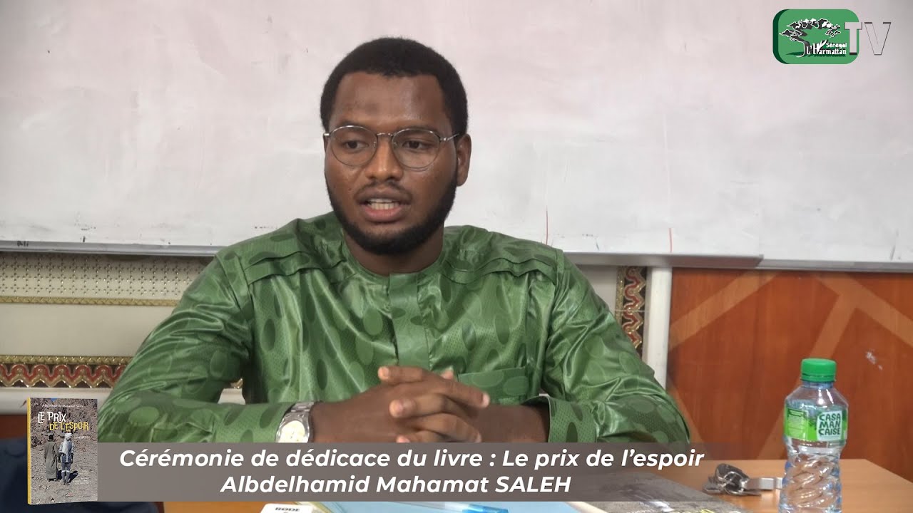 CÉRÉMONIE DE PRÉSENTATION ET DE DÉDICACE DU LIVRE  𝐋𝐄 𝐏𝐑𝐈𝐗 𝐃𝐄 𝐋'𝐄𝐒𝐏𝐎𝐈𝐑 - 𝐀𝐛𝐝𝐞𝐥𝐡𝐚𝐦𝐢𝐝 𝐌 𝐒𝐀𝐋𝐄𝐇