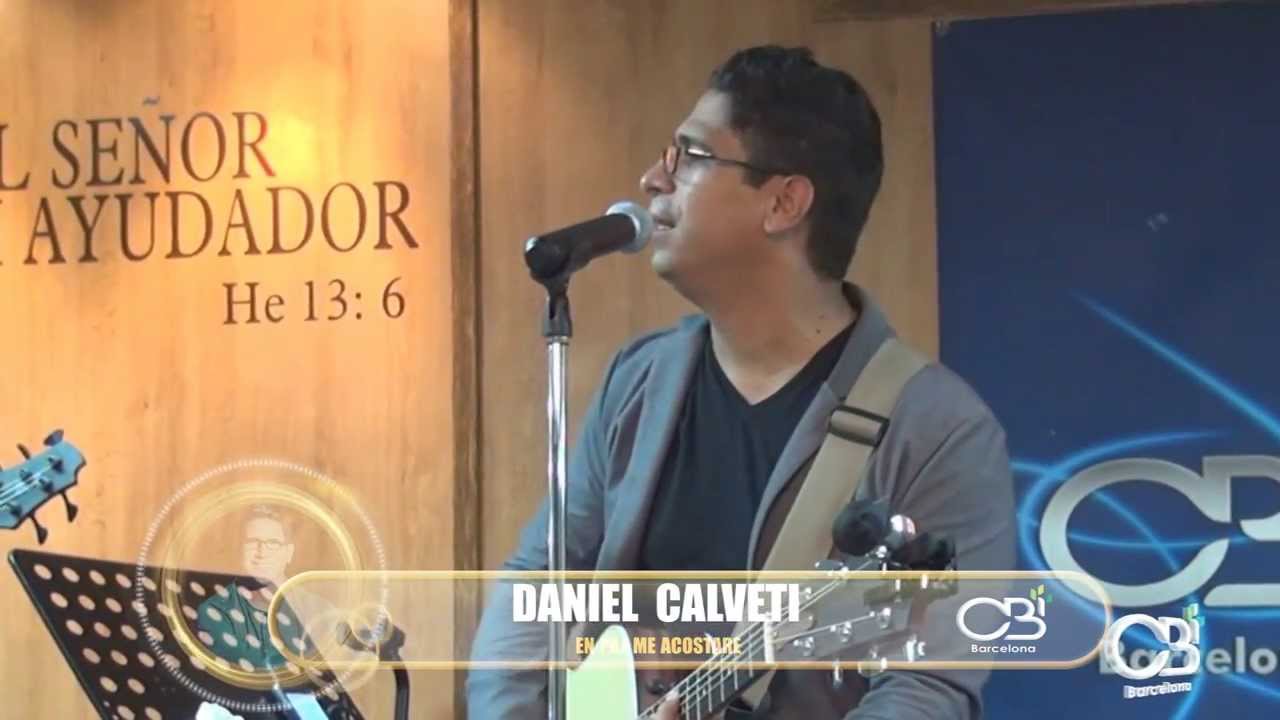 En paz me acostare - Daniel Calveti en CBI Barcelona