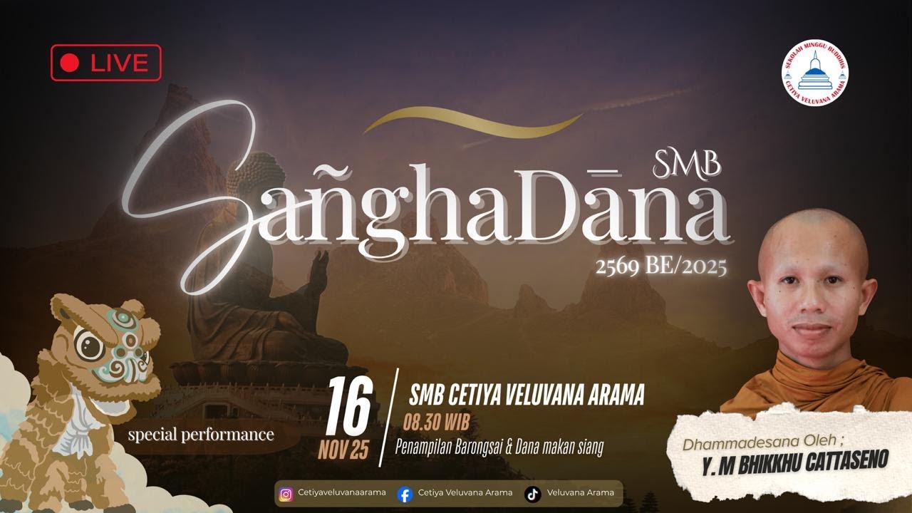 SANGHADANA 2569 BE/2025 SMB CETIYA VELUVANA ARAMA