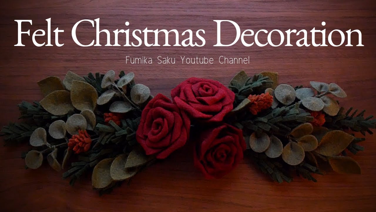 How to Make Felt Christmas Decoration