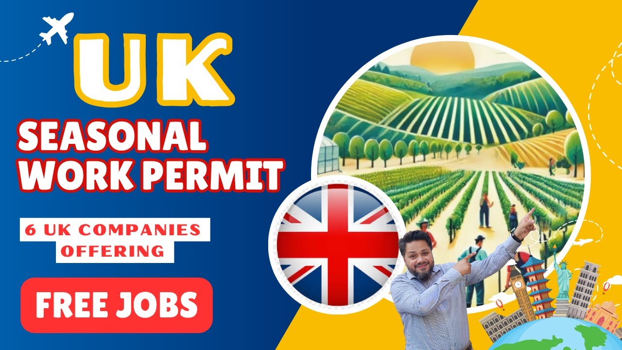 🇬🇧 UK Seasonal Work Visa 2025 | No English Test, No Experience, FREE Stay! 5 Companies Hiring