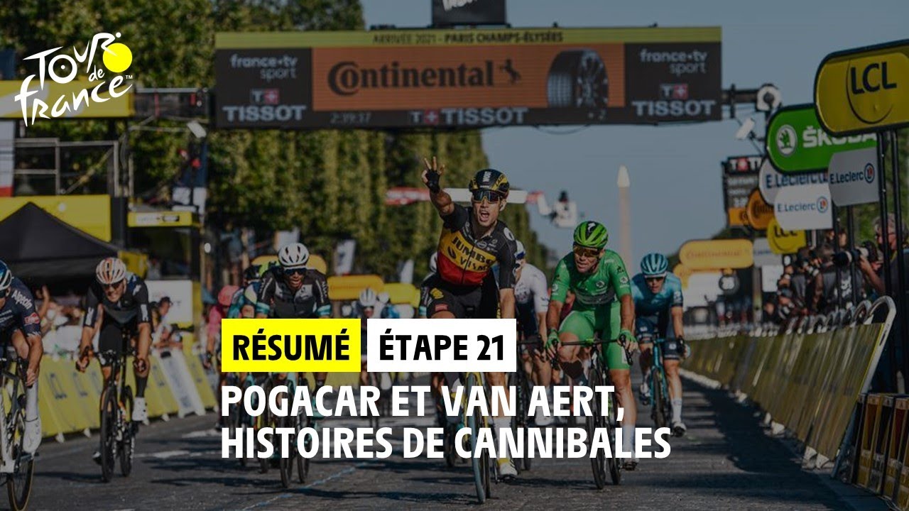 Résumé d'étape - Étape 21 - #TDF2021