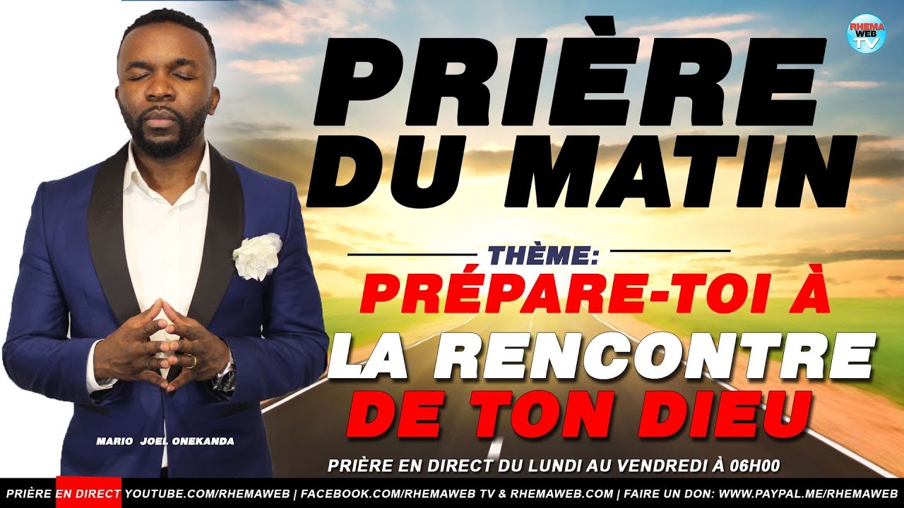 Prépare-toi à la rencontre de ton Dieu