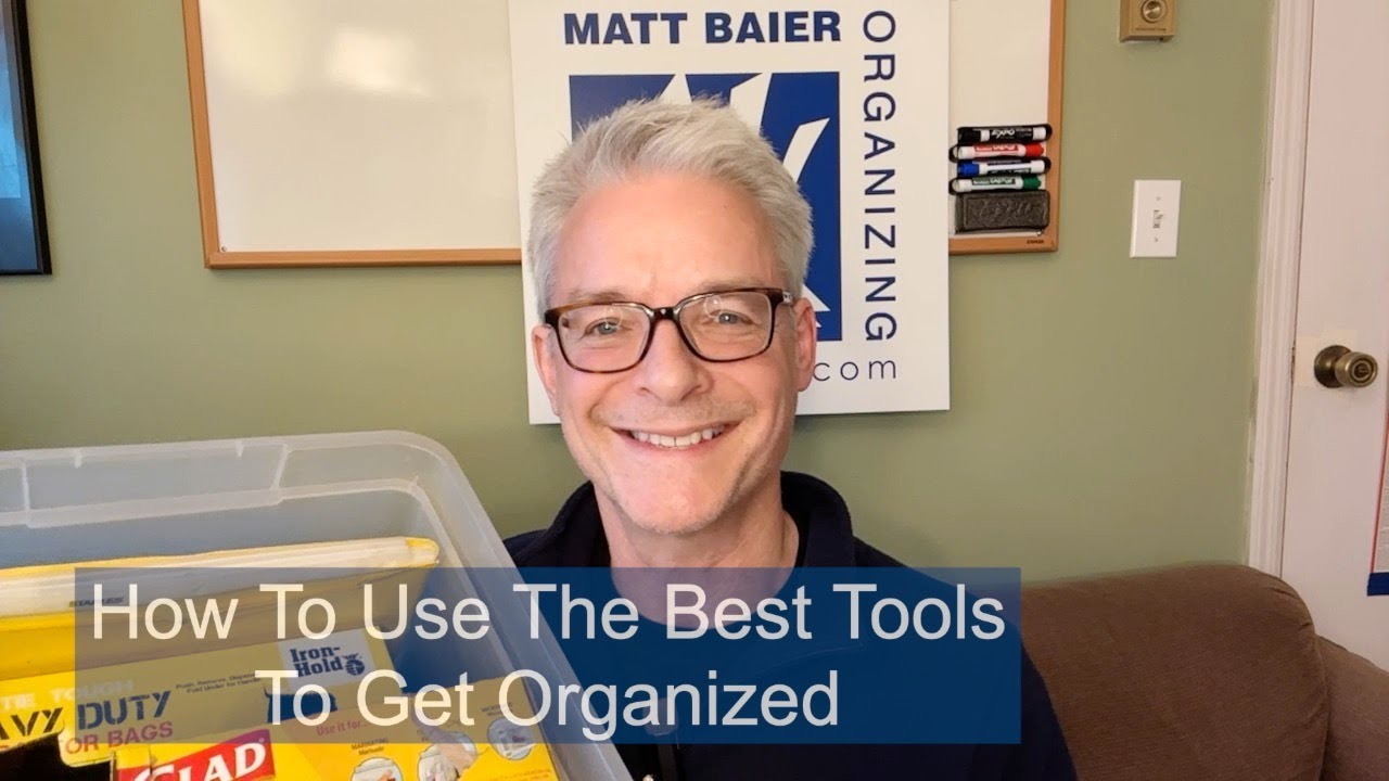 How To Use The Best Tools To Get Organized