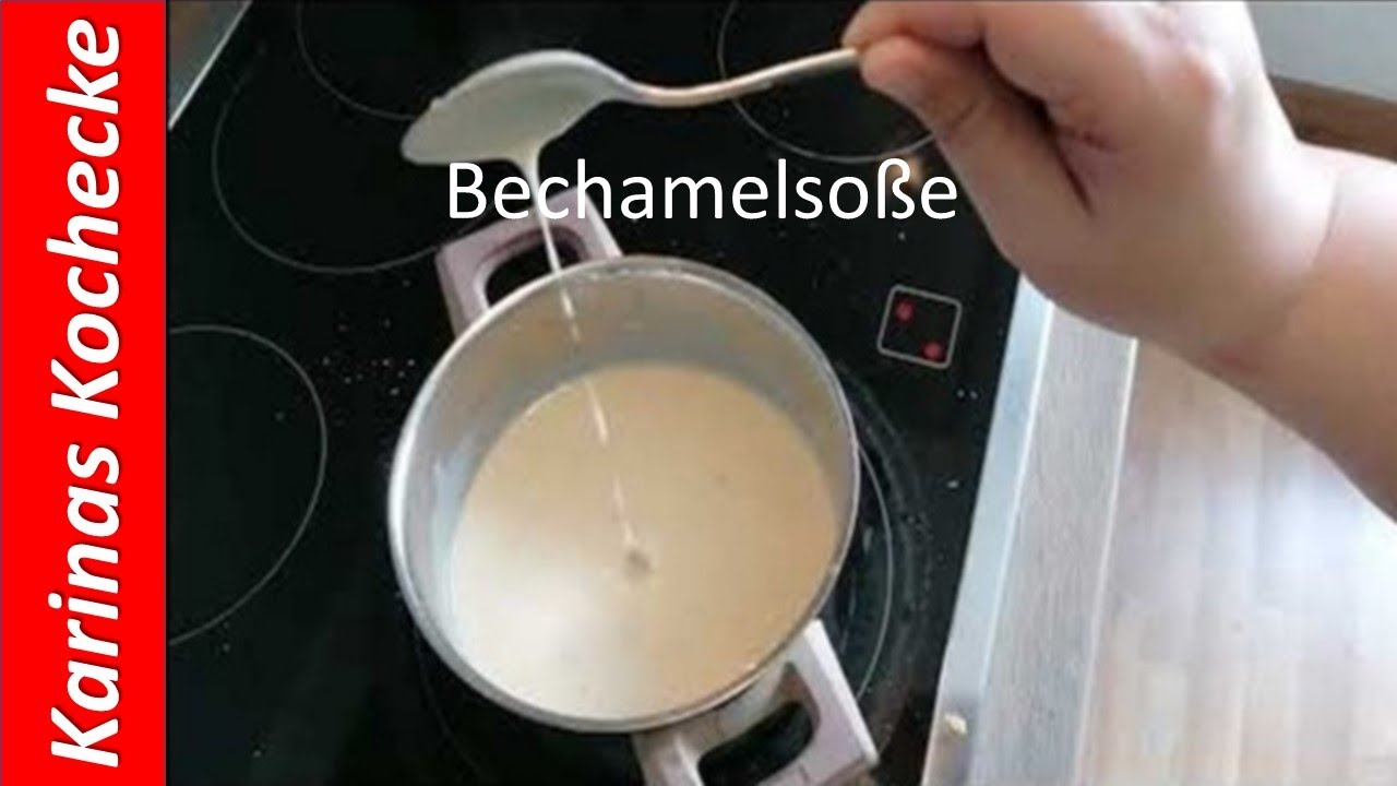 Bechamelso&szlig;e so einfach geht der Klassiker / Mehlschwitze kochen