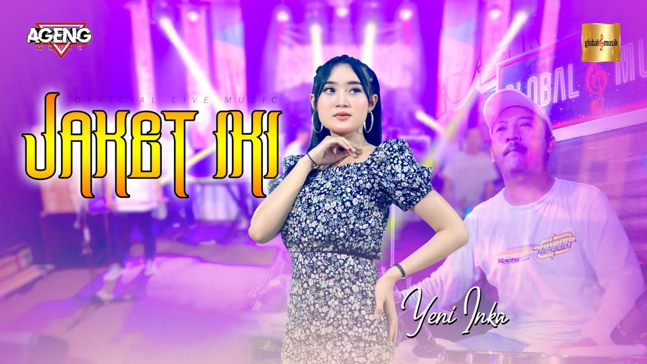Yeni Inka ft Ageng Music - Jaket Iki (Official Live Music)