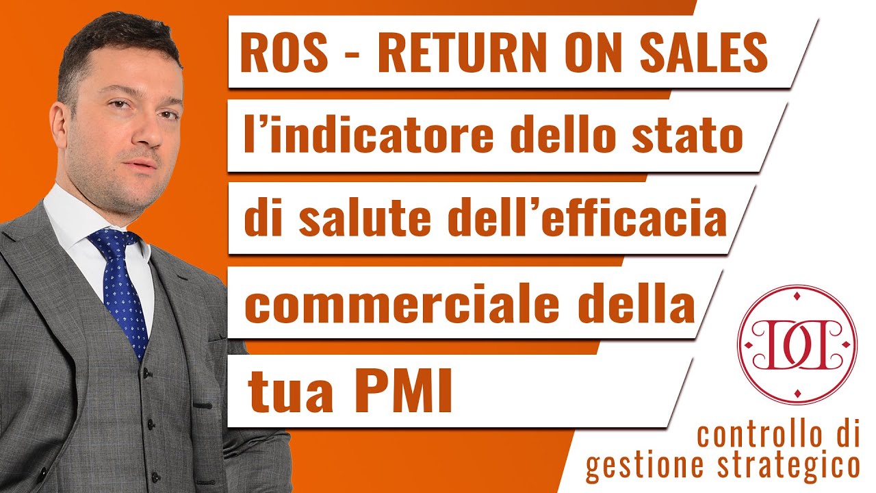 ROS (Return On Sales): l'indicatore dello stato di salute dell'efficacia commerciale della tua PMI