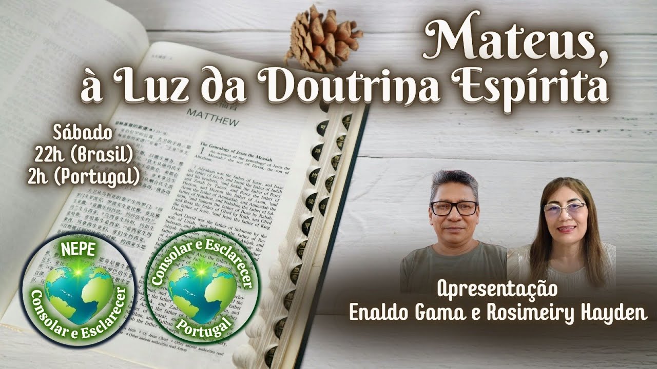 Evangelho de Mateus à Luz da Doutrina Espírita | Enaldo Gama e Rosimeiry Hayden | 14.03.26