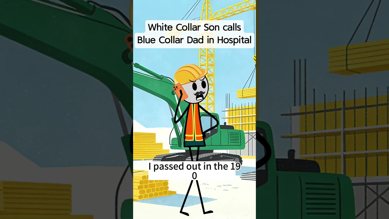 Wiite collar son calls blue collar dad in hospital #animation #funny #job #comedy #work #bluecollar