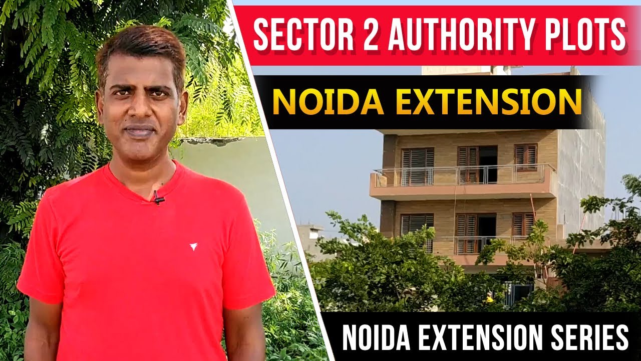 Authority Plots in Sector 2 Noida Extension (Greater Noida West) Review