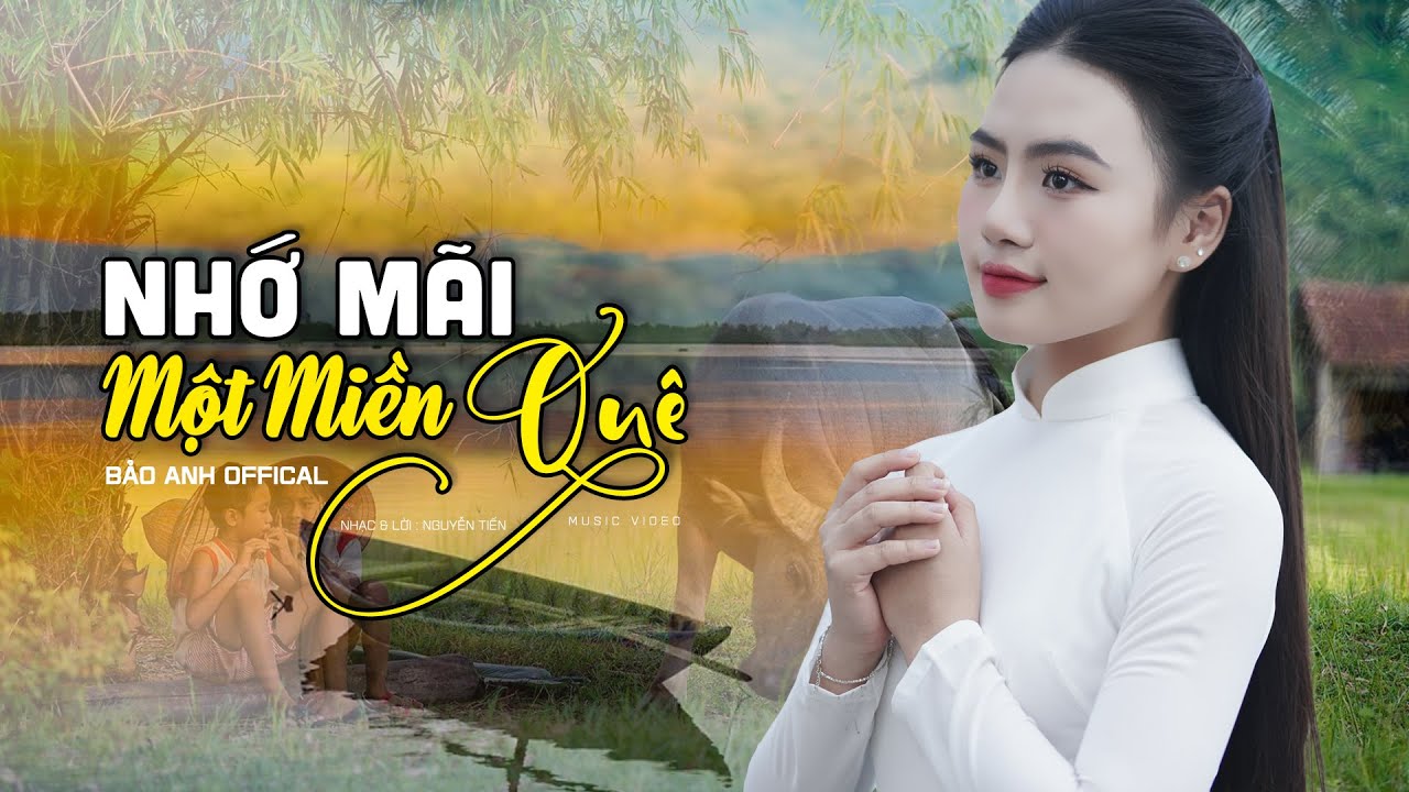 Nhớ Mãi Một Miền Quê - Bảo Anh Offical 🎵Em Gái Xứ Thanh Hát Về Thanh Hóa Cực Ngọt Nghe Là Mê