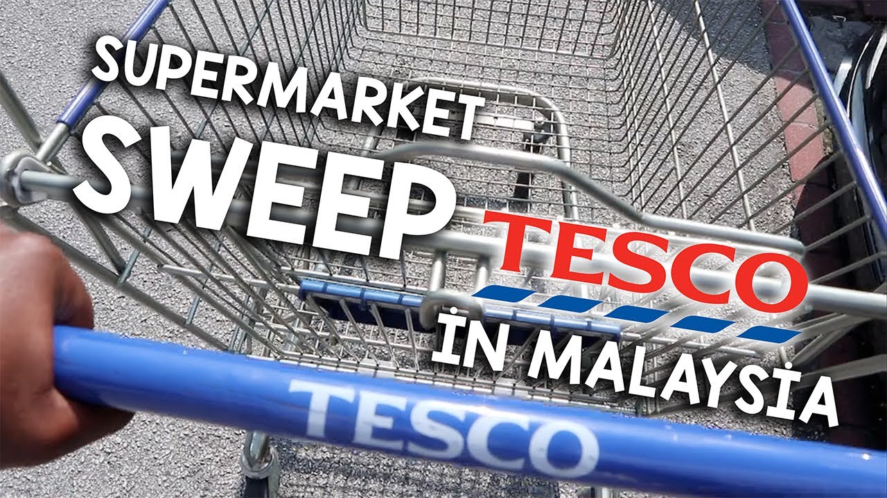 SUPERMARKET SWEEP | TESCO IN MALAYSIA 🇲🇾🛒 INTERNATIONAL TRAVELLER GOES GROCERY SHOPPING 🌍