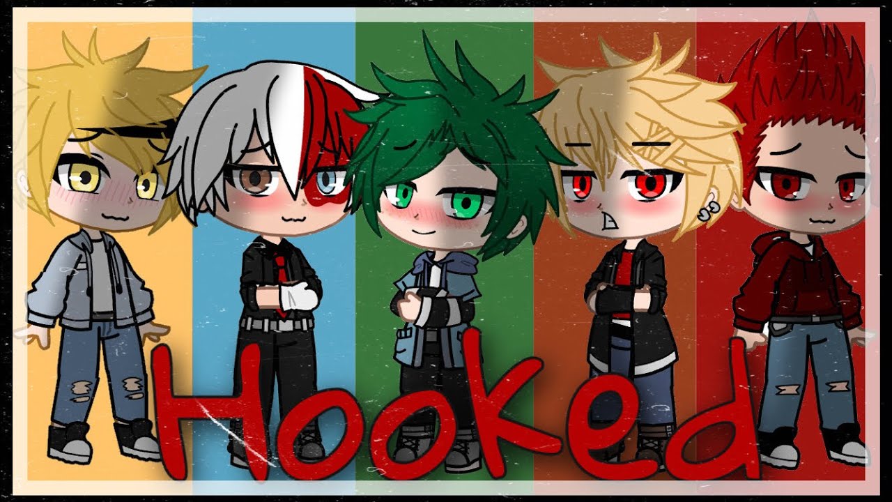[Hooked] •NightCore• ~GLMV~ Mha Boys